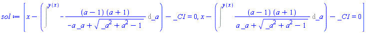 [x-Intat(-(a-1)*(a+1)/(-a*_a+(_a^2+a^2-1)^(1/2)), _a = y(x))-_C1 = 0, x-Intat((a-1)*(a+1)/(a*_a+(_a^2+a^2-1)^(1/2)), _a = y(x))-_C1 = 0]