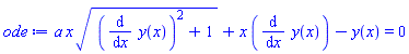 a*x*((diff(y(x), x))^2+1)^(1/2)+x*(diff(y(x), x))-y(x) = 0