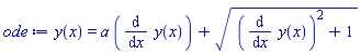 y(x) = a*(diff(y(x), x))+((diff(y(x), x))^2+1)^(1/2)