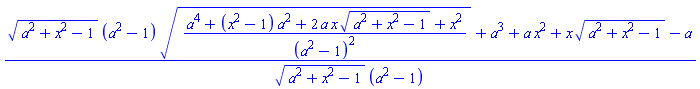 ((a^2+x^2-1)^(1/2)*(a^2-1)*((a^4+(x^2-1)*a^2+2*a*x*(a^2+x^2-1)^(1/2)+x^2)/(a^2-1)^2)^(1/2)+a^3+a*x^2+x*(a^2+x^2-1)^(1/2)-a)/((a^2+x^2-1)^(1/2)*(a^2-1))