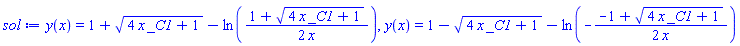 y(x) = 1+(4*_C1*x+1)^(1/2)-ln((1/2)*(1+(4*_C1*x+1)^(1/2))/x), y(x) = 1-(4*_C1*x+1)^(1/2)-ln(-(1/2)*(-1+(4*_C1*x+1)^(1/2))/x)