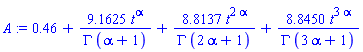 .46+9.1625*t^alpha/(GAMMA*(alpha+1))+8.8137*t^(2*alpha)/(GAMMA*(2*alpha+1))+8.8450*t^(3*alpha)/(GAMMA*(3*alpha+1))