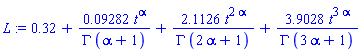 .32+0.9282e-1*t^alpha/(GAMMA*(alpha+1))+2.1126*t^(2*alpha)/(GAMMA*(2*alpha+1))+3.9028*t^(3*alpha)/(GAMMA*(3*alpha+1))