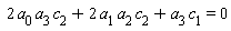 2*a[0]*a[3]*c[2]+2*a[1]*a[2]*c[2]+a[3]*c[1] = 0