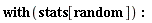 with(stats[random])