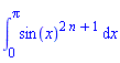 int(sin(x)^(2*n+1), x = 0 .. Pi)