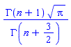 GAMMA(n+1)*Pi^(1/2)/GAMMA(n+3/2)