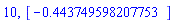 10, [HFloat(-0.4437495982077529)]