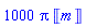1000*Pi*Units:-Unit('m')