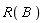 R(B)