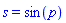 s = sin(p)