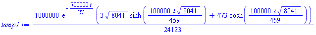 (1000000/24123)*exp(-(700000/27)*t)*(3*8041^(1/2)*sinh((100000/459)*t*8041^(1/2))+473*cosh((100000/459)*t*8041^(1/2)))