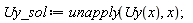 Uy_sol := unapply(Uy(x), x)