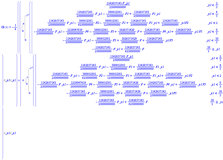 Uy(x) = -(1/4)*(Int(Int(piecewise(_z1 < 2/3, (1142857143/25000000000)*F*_z1, _z1 < 4/3, (1142857143/25000000000)*F*_z1-(380952381/12500000000)*F1+(1142857143/25000000000)*F1*_z1, _z1 < 2, (1142857143/25000000000)*F*_z1-(380952381/6250000000)*F2-(380952381/12500000000)*F1+(1142857143/25000000000)*F1*_z1+(1142857143/25000000000)*_z1*F2, _z1 < 8/3, -(1142857143/25000000000)*F*_z1-(1219047619/10000000000)*F4-(380952381/2500000000)*F5+(1828571429/10000000000)*F+(1142857143/25000000000)*F4*_z1+(1142857143/25000000000)*_z1*F5, _z1 < 10/3, -(1142857143/25000000000)*F*_z1-(380952381/2500000000)*F5+(1828571429/10000000000)*F+(1142857143/25000000000)*_z1*F5, 10/3 <= _z1, -(1142857143/25000000000)*F*_z1+(1142857143/6250000000)*F), _z1 = 0 .. _z1), _z1 = 0 .. 4))*x+Int(Int(piecewise(_z1 < 2/3, (1142857143/25000000000)*F*_z1, _z1 < 4/3, (1142857143/25000000000)*F*_z1-(380952381/12500000000)*F1+(1142857143/25000000000)*F1*_z1, _z1 < 2, (1142857143/25000000000)*F*_z1-(380952381/6250000000)*F2-(380952381/12500000000)*F1+(1142857143/25000000000)*F1*_z1+(1142857143/25000000000)*_z1*F2, _z1 < 8/3, -(1142857143/25000000000)*F*_z1-(1219047619/10000000000)*F4-(380952381/2500000000)*F5+(1828571429/10000000000)*F+(1142857143/25000000000)*F4*_z1+(1142857143/25000000000)*_z1*F5, _z1 < 10/3, -(1142857143/25000000000)*F*_z1-(380952381/2500000000)*F5+(1828571429/10000000000)*F+(1142857143/25000000000)*_z1*F5, 10/3 <= _z1, -(1142857143/25000000000)*F*_z1+(1142857143/6250000000)*F), _z1 = 0 .. _z1), _z1 = 0 .. x)