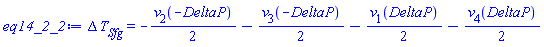 Delta*T[Sfg] = -(1/2)*v[2](-DeltaP)-(1/2)*v[3](-DeltaP)-(1/2)*v[1](DeltaP)-(1/2)*v[4](DeltaP)