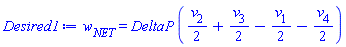w[NET] = DeltaP*((1/2)*v[2]+(1/2)*v[3]-(1/2)*v[1]-(1/2)*v[4])