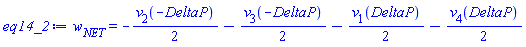 w[NET] = -(1/2)*v[2](-DeltaP)-(1/2)*v[3](-DeltaP)-(1/2)*v[1](DeltaP)-(1/2)*v[4](DeltaP)