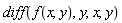 diff(f(x, y), y, x, y)