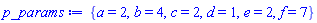 {a = 2, b = 4, c = 2, d = 1, e = 2, f = 7}
