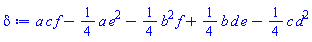 a*c*f-(1/4)*a*e^2-(1/4)*b^2*f+(1/4)*b*d*e-(1/4)*c*d^2