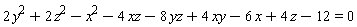 -x^2+2*y^2+2*z^2-6*x+4*xy-4*xz-8*yz+4*z-12 = 0