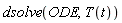 dsolve(ODE, T(t))