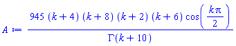 945*(k+4)*(k+8)*(k+2)*(k+6)*cos((1/2)*k*Pi)/GAMMA(k+10)