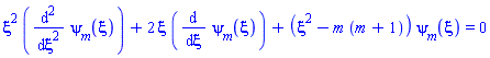 xi^2*(diff(diff(psi[m](xi), xi), xi))+2*xi*(diff(psi[m](xi), xi))+(xi^2-m*(m+1))*psi[m](xi) = 0