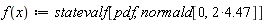 "f(x):=statevalf[pdf,normald[0,2*4.47]]  "
