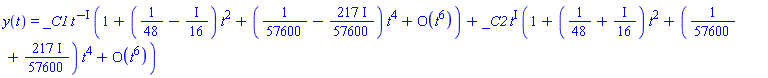 y(t) = _C1*t^(-I)*(series(1+(1/48-(1/16)*I)*t^2+(1/57600-(217/57600)*I)*t^4+O(t^6),t,6))+_C2*t^I*(series(1+(1/48+(1/16)*I)*t^2+(1/57600+(217/57600)*I)*t^4+O(t^6),t,6))