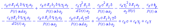 -c__8*sigma*E__1*d__1*delta*eta*gamma__1*a__3/(P(t)*alpha*d*a__2)+c__8*sigma*E__1*b__1*delta*eta*gamma__1*a__3/(P(t)*alpha*b*a__2)-c__6*gamma^2*E__1*delta/(d*D(t)*a__2)-c__8*sigma^2*E__1*delta/(P(t)*alpha*a__2)-c__4*gamma__1^2*delta*E__1*a__3/(a__2*H(t))-c__8*sigma*phi__p/(P(t)*alpha)-c__6*gamma*E__1*delta*eta*gamma__1*a__3/(d*D(t)*a__2)-c__8*sigma*E__1*delta*eta*gamma__1*a__3/(P(t)*alpha*a__2)-c__8*sigma*E__1*d__1*gamma*delta/(P(t)*alpha*d*a__2)+c__8*sigma*E__1*b__1*gamma*delta/(P(t)*alpha*b*a__2)+c__8*sigma+c__4*gamma__1+c__6*gamma