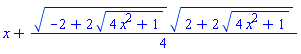 x+(1/4)*(-2+2*(4*x^2+1)^(1/2))^(1/2)*(2+2*(4*x^2+1)^(1/2))^(1/2)