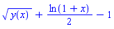 y(x)^(1/2)+(1/2)*ln(1+x)-1