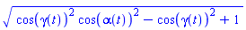 (cos(`&gamma;`(t))^2*cos(alpha(t))^2-cos(`&gamma;`(t))^2+1)^(1/2)