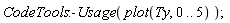 CodeTools:-Usage(plot(Ty, 0 .. 5));