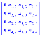Matrix([[0, m[1, 2], m[1, 3], m[1, 4]], [0, m[2, 2], m[2, 3], m[2, 4]], [0, m[3, 2], m[3, 3], m[3, 4]], [0, m[4, 2], m[4, 3], m[4, 4]]])