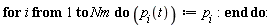 for i to Nm do p[i](t) := p[i] end do