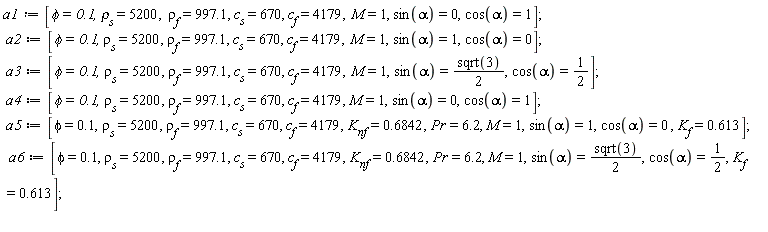 a1 := [phi = .1, rho[s] = 5200, rho[f] = 997.1, c[s] = 670, c[f] = 4179, M = 1, sin(alpha) = 0, cos(alpha) = 1];