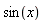 sin(x)