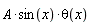 A*sin(x)*theta(x)