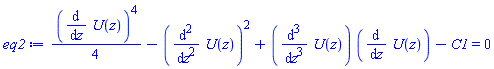 (1/4)*(diff(U(z), z))^4-(diff(diff(U(z), z), z))^2+(diff(diff(diff(U(z), z), z), z))*(diff(U(z), z))-C1 = 0
