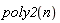poly2(n)