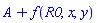 A+f(R0, x, y)