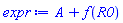 A+f(R0)