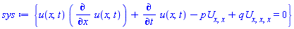 {u(x, t)*(diff(u(x, t), x))+diff(u(x, t), t)-pU[x, x]+qU[x, x, x] = 0}