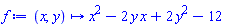 proc (x, y) options operator, arrow, function_assign; x^2-2*y*x+2*y^2-12 end proc