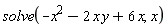solve(-x^2-2*x*y+6*x, x)