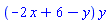 (-2*x+6-y)*y