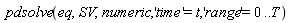 pdsolve(eq, SV, numeric, 'time' = t, 'range' = 0 .. T)