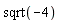 sqrt(-4)
